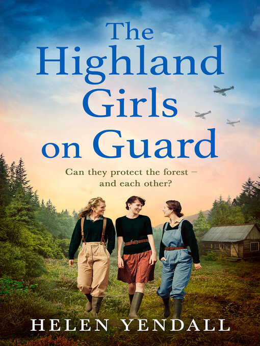 Title details for The Highland Girls on Guard by Helen Yendall - Available